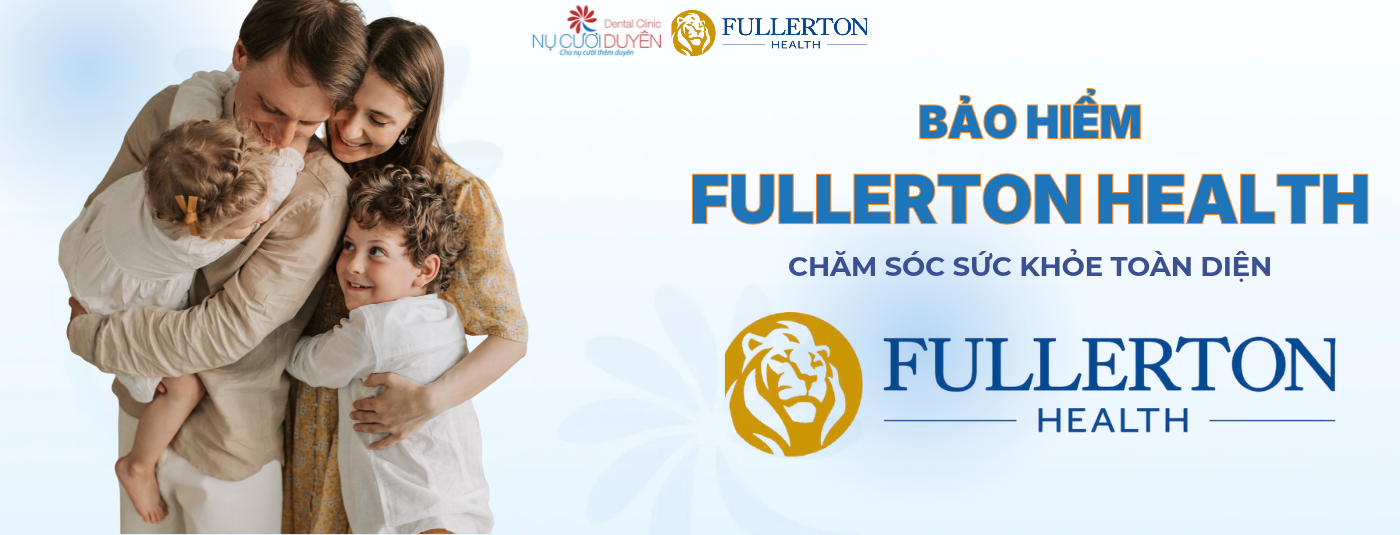 nha-khoa-bao-lanh-Fullerton-Health-3